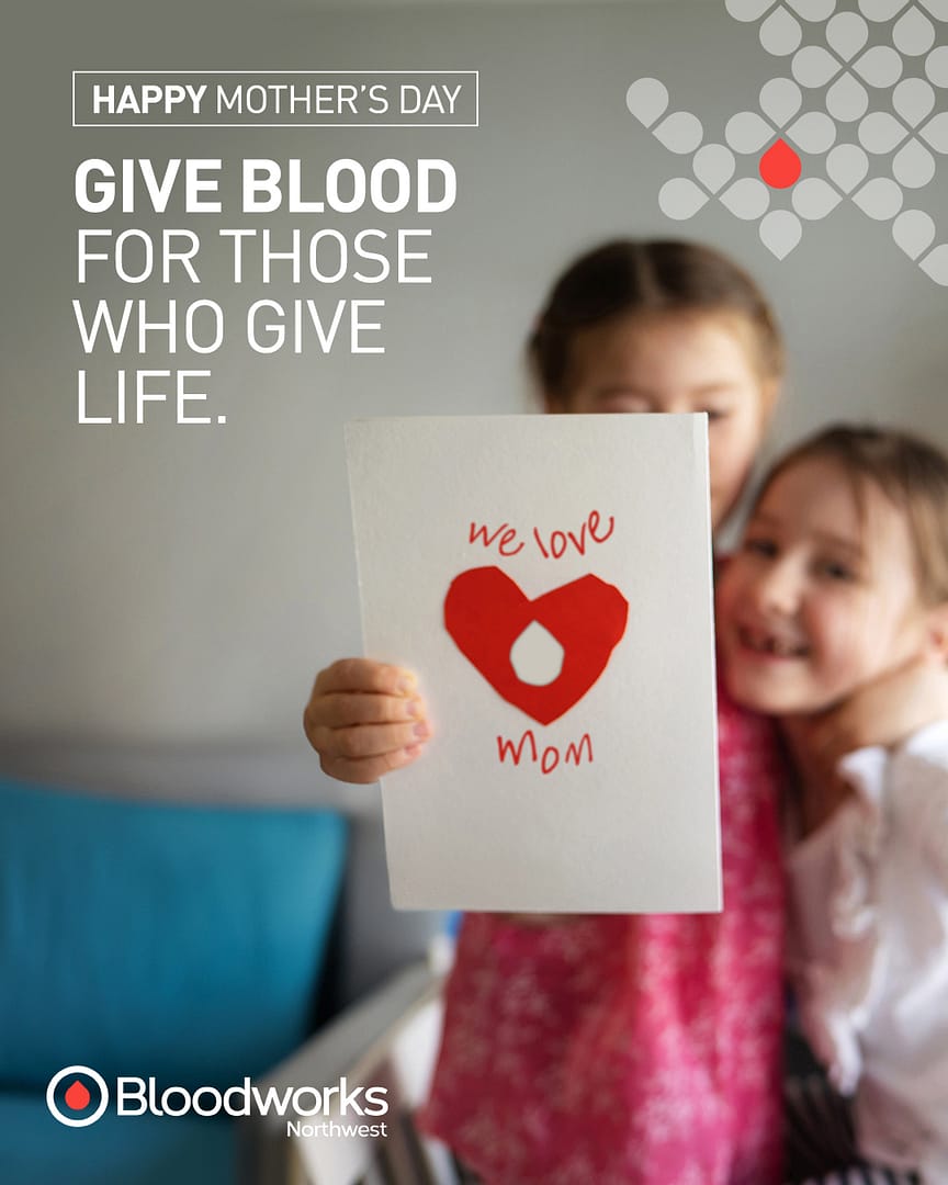May is a time to celebrate the moms and important women who shape our lives. ❤️ 

What better way to honor them than by giving the gift of life? Schedule your blood donation today at the link in our bio.

#BloodworksNW #MothersDay #GiveBlood #SaveLives